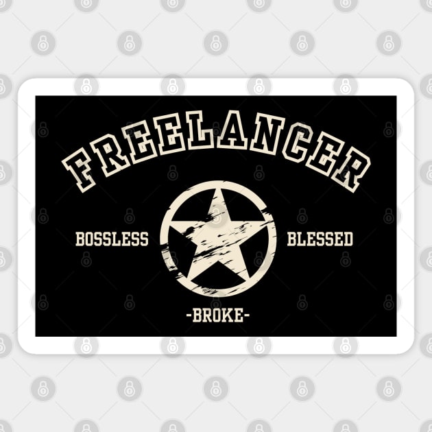 Funny Freelancer Magnet by Stylecombinator